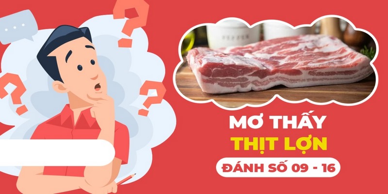 Thấy thịt lớn trong giấc mộng là tín hiệu lành 